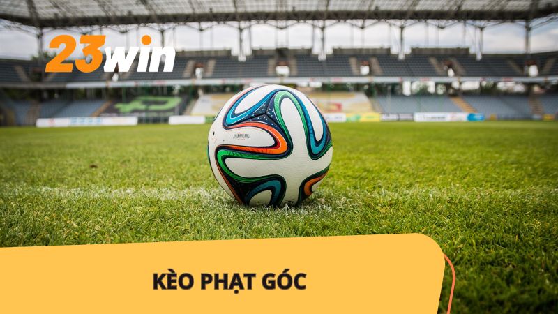 Soi Kèo Phạt Góc